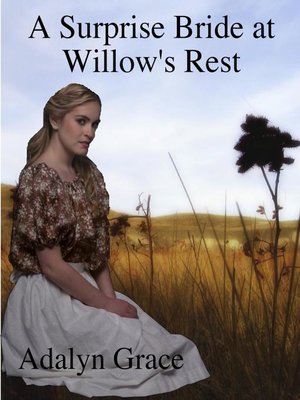 cover image of A Surprise Bride in Willow's Rest